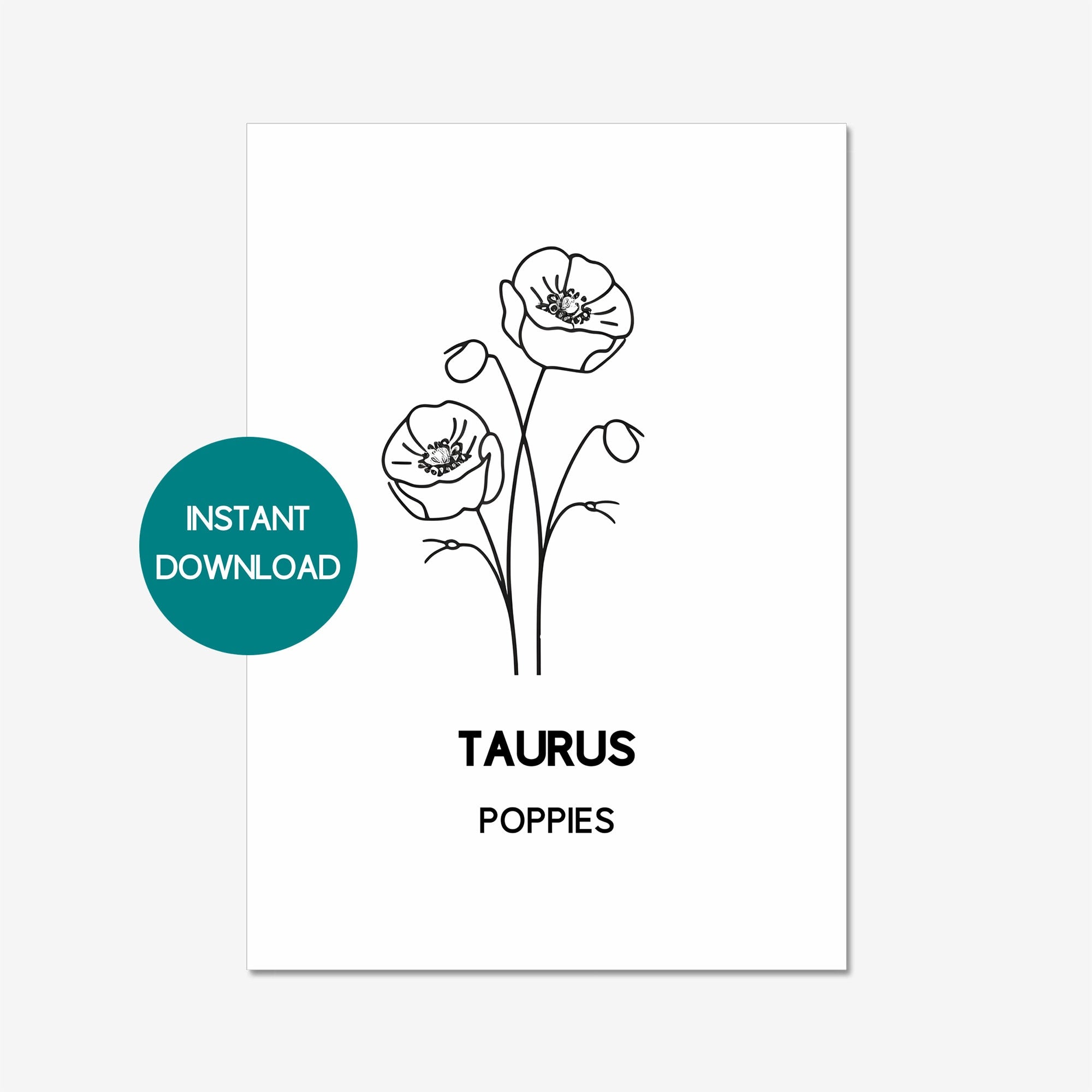 TAURUS Zodiac Birth Flower Print POPPY Digital Download